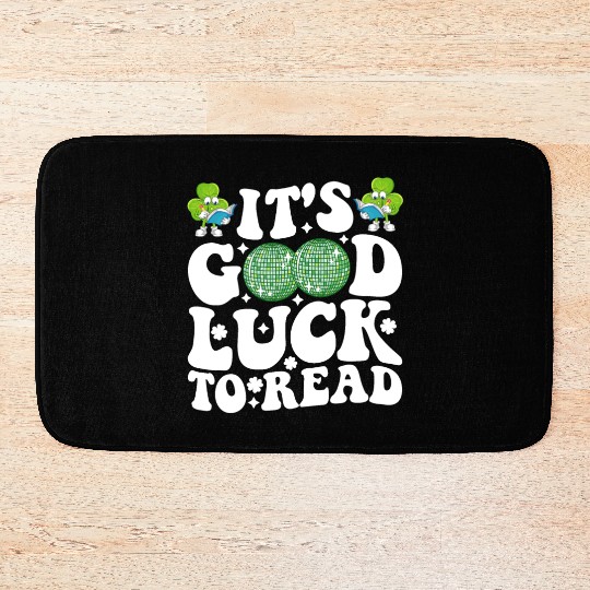 It's Good Luck To Read St Patricks Day Disco Ball Bath Mats