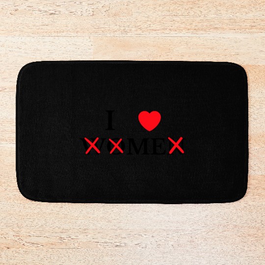 I Love Me I Heart Me I Love women I Red Heart Me Bath Mats