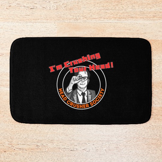 Head Crusher Society - I'm Crushing Your Head Bath Mats