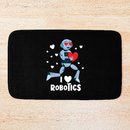 I Love Robotics Red Heart Robot Engineer Robotics Bath Mats