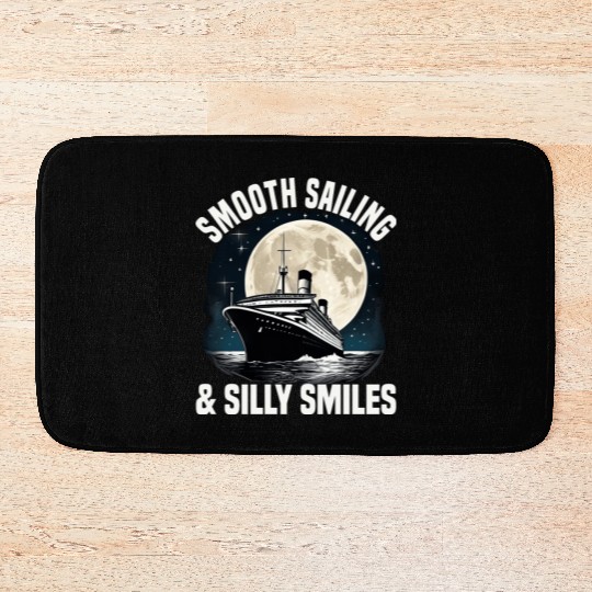Smooth Sailing And Silly Smiles Cruise Ship Bath Mats
