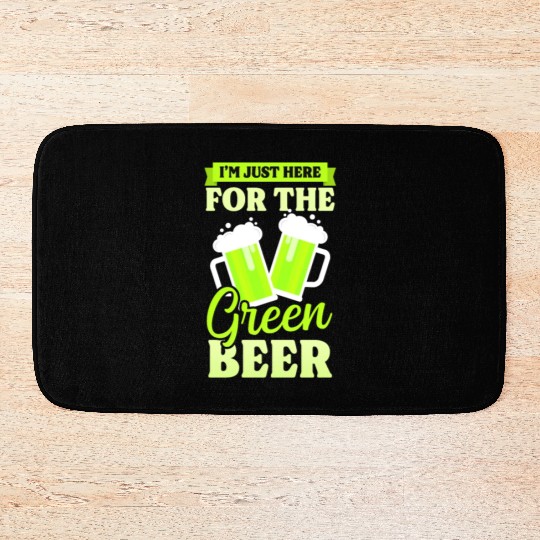 Funny St Patricks Day Here For Green Beer Bath Mats