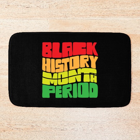 Black History Month Period African American Pride Bath Mats