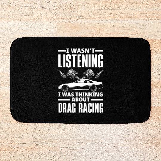 Funny Drag Race Drag Racing Gift Bath Mats