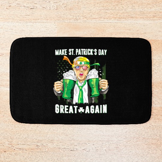 Funny Trump 2024 Make St Patrick s Day Great Again Bath Mats