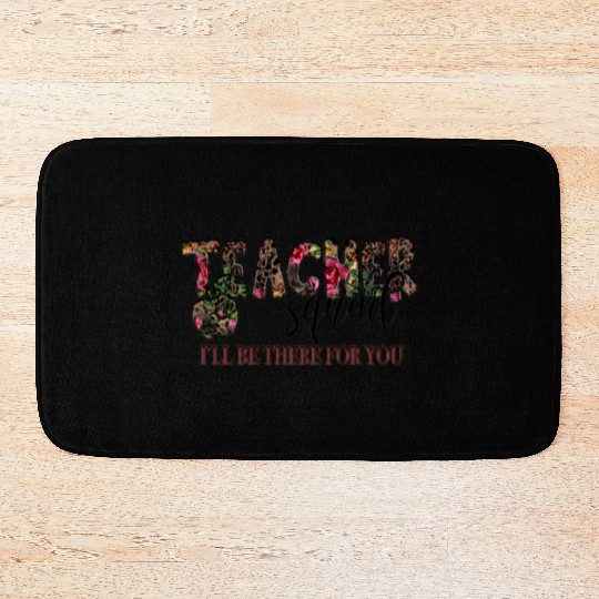 teacher squad Bath Mats