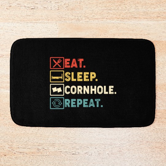Eat Sleep Cornhole Repeat Bath Mats