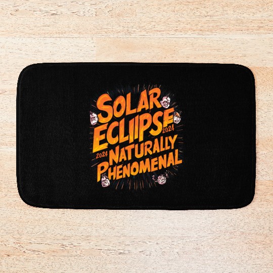 Solar Eclipse 2024 Naturally Phenomenal Bath Mats