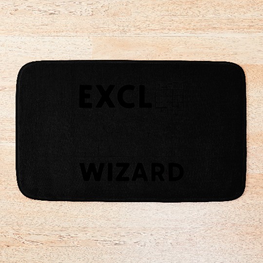 excel wizard funny accountant bookkeepers gift Bath Mats
