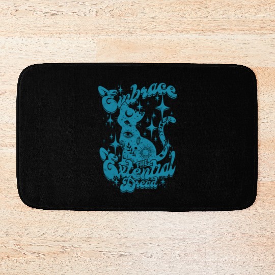 Embrace the existential Dread - Philosophy Bath Mats