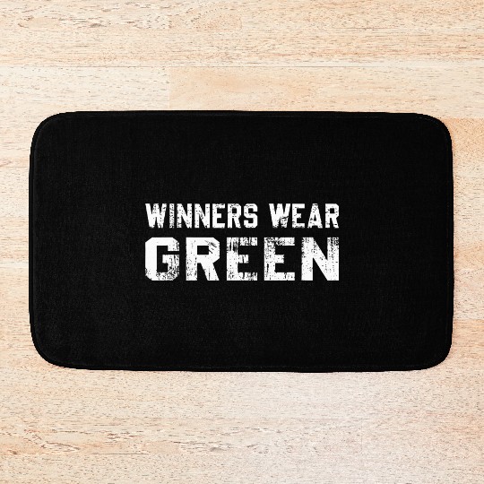 Winners Wear Green Team Spirit Game Competition Bath Mats