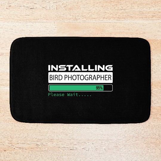Installing Bird Photographer Please Wait Bird Bath Mats