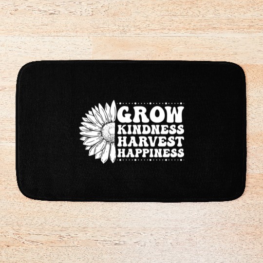 Grow Kindness Harvest Happiness Bath Mats
