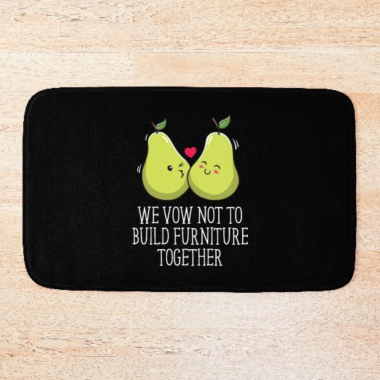 Vow Not to Build Furniture Together Funny Wedding Bath Mats
