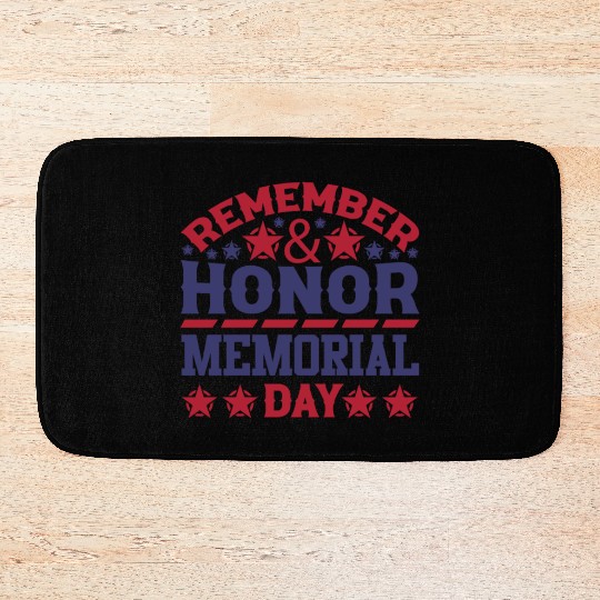 Memorial day ! respect for all Bath Mats