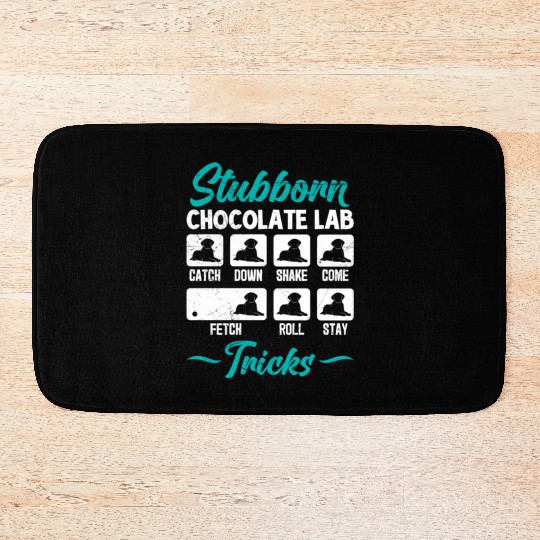 Labrador STUBBORN CHOCOLATE LAB TRICKS Bath Mats