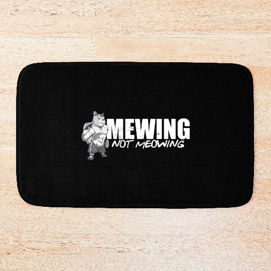 Funny Cat Meme Mewing Not Meowing Jawline Bath Mats