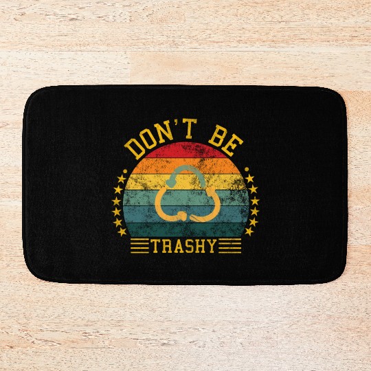 world wild save environment don't be trashy Bath Mats