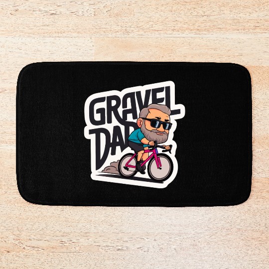 My Dad is Gravel DAD - Father's Day Bath Mats