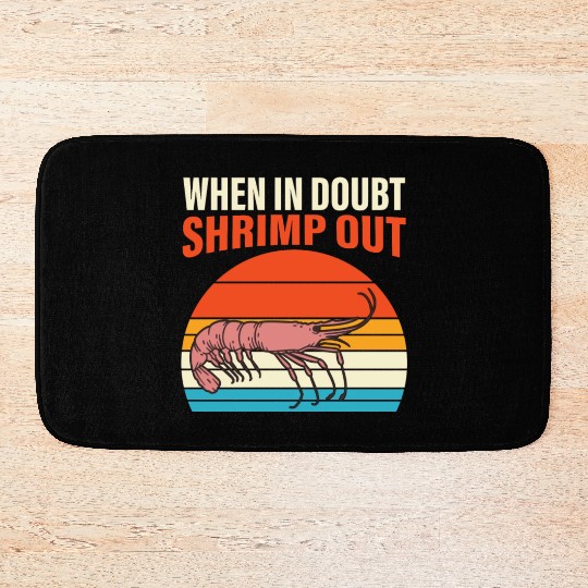 When In Doubt Shrimp Out Retro BJJ Brazilian Bath Mats