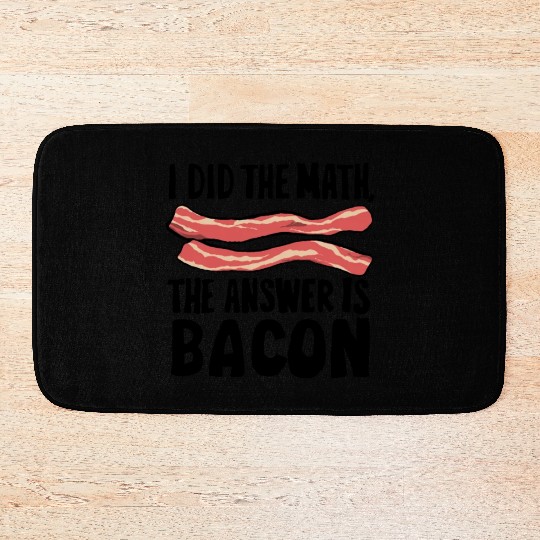 funny slogan math bacon teacher gift idea maths Bath Mats
