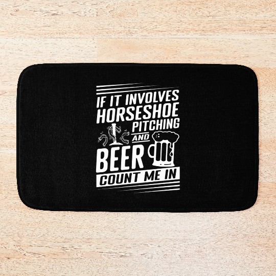 Horseshoe Pitching and Beer Count Me In Bath Mats