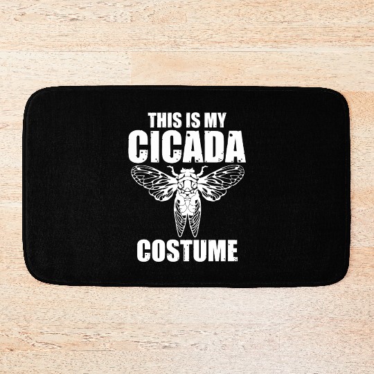 This Is My Cicada Costume, Funny Cicada Invasion Bath Mats