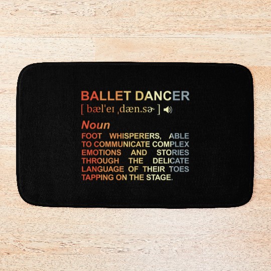Ballet Dancer Dictionary Bath Mats