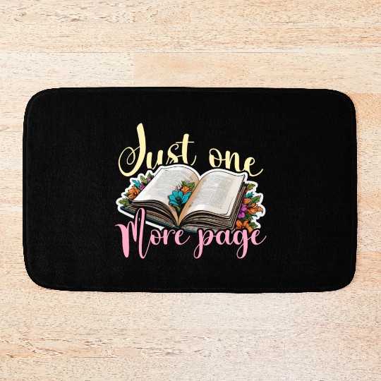 Reading Just One More Page Literature Avid Reader Bath Mats