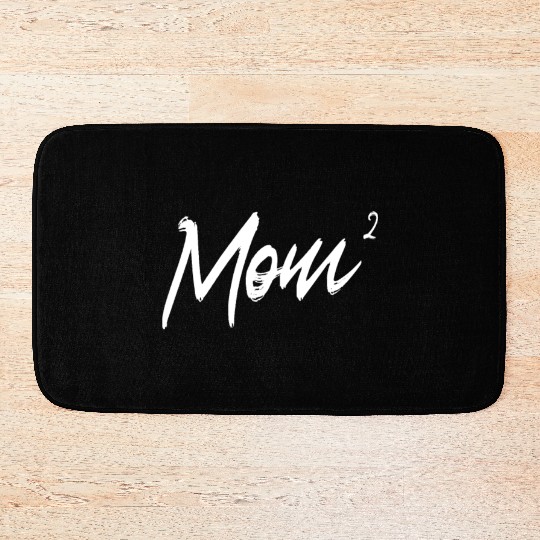 Mom Squared Mother's Day Mom Of Two Mothers Day Bath Mats