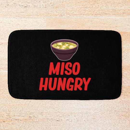 Miso Hungry Miso Puns Asian Chinese Cuisine Bath Mats