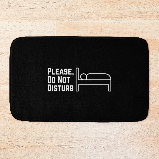Please, Do not disturb Bath Mats