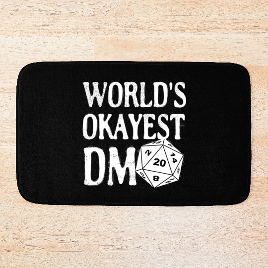 World's Okayest DM D20 Dice Dungeon Dragons Gaming Bath Mats