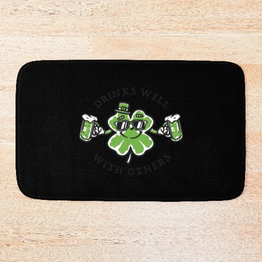 Drinks Well Funnyin St. Pattys Day Drinking Bath Mats