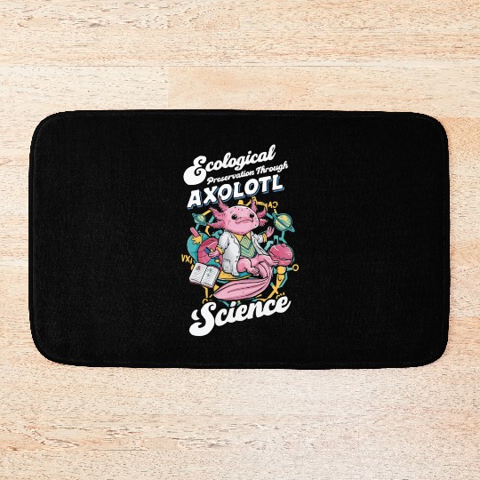 Axolotl Science Teacher Mexican Salamander Bath Mats