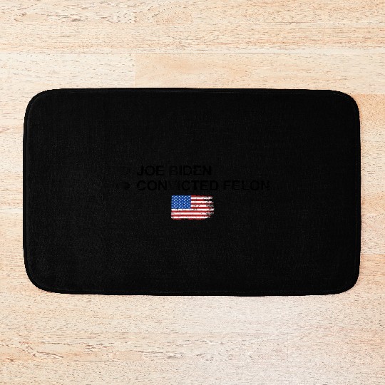 Joe Biden Vs Convicted Felon Funny 2024 Flag Bath Mats