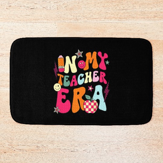 In My Teacher Era Teacher Bath Mats