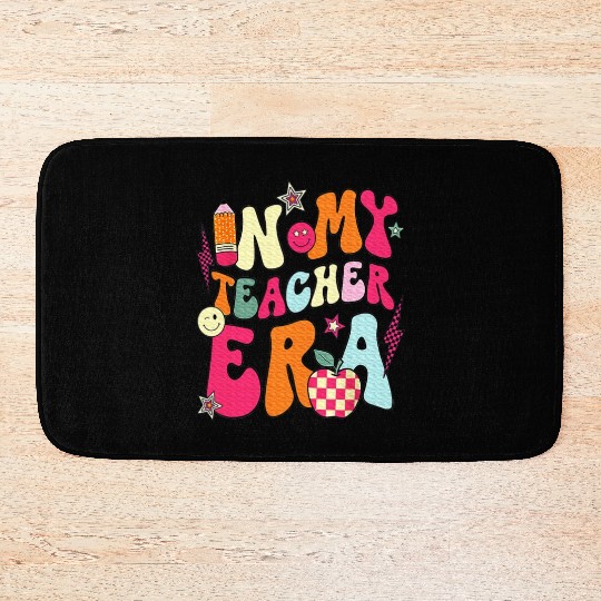 In My Teacher Era Teacher Bath Mats