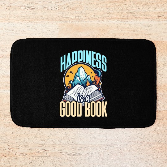 Literature Teacher Happiness Is A Good Book Reader Bath Mats