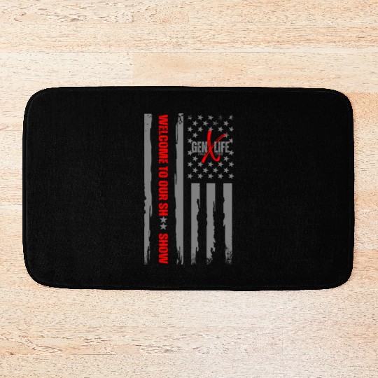 GEN X LIFE Welcome to Our Sh Show grey Bath Mats
