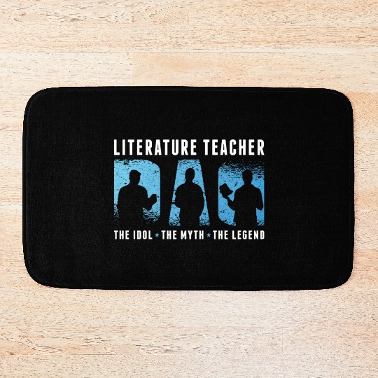 Literature Teacher Dad The Idol The Myth Bookworm Bath Mats