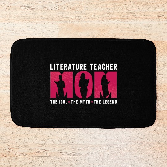 Literature Teacher Mom The Idol The Instructor Bath Mats