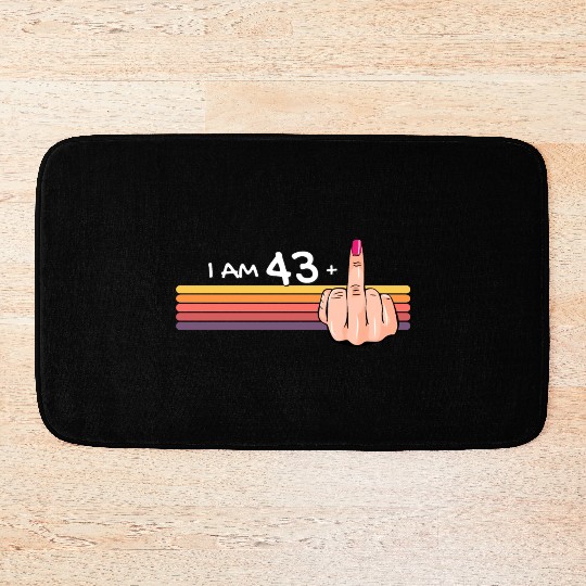 I Am 43 + 1 Middle Finger Bath Mats I Am 43 Plus,