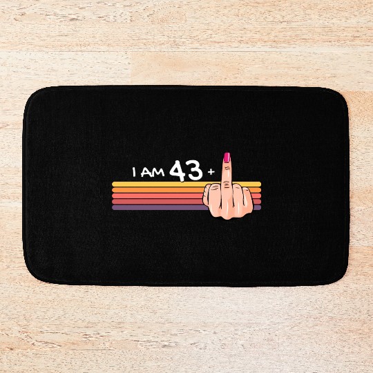 I Am 43 + 1 Middle Finger Bath Mats I Am 43 Plus,