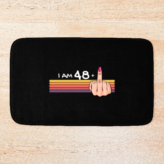 I Am 48 + 1 Middle Finger Bath Mats I Am 48 Plus,