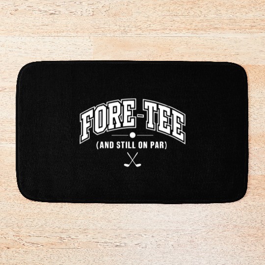 Fore-Bath Mats Golf Birthday Bath Mats for 40th Birthday