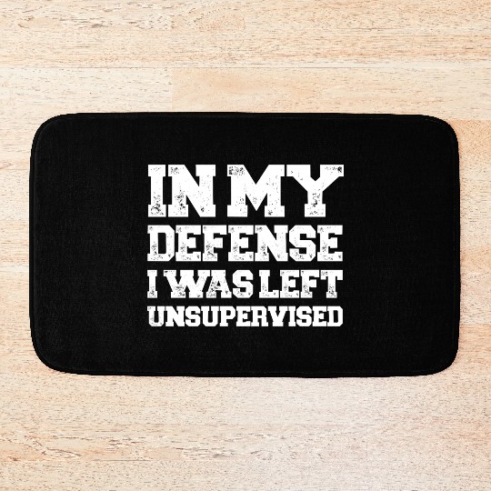 I Was Left Unsupervised Bath Mats