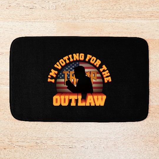 I'm Voting For The Outlaw - 2024 Election Bath Mats