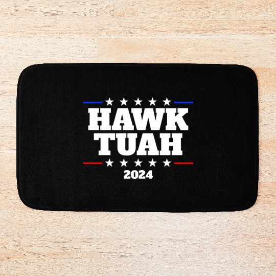 Hawk Tuah 2024 Elect Hawk Tuah Bath Mats