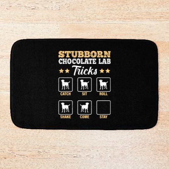 Labrador STUBBORN CHOCOLATE LAB TRICKS Bath Mats